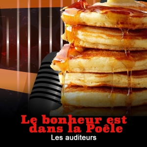LE BONHEUR EST DANS LA POÊLE